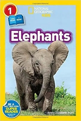 NATIONAL GEOGRAPHIC READERS: ELEPHANTS