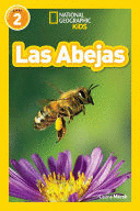 NATIONAL GEOGRAPHIC READERS: LAS ABEJAS