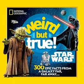 WEIRD BUT TRUE! STAR WARS