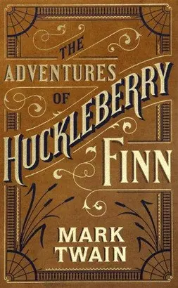 THE ADVENTURES OF HUCKLEBERRY FINN