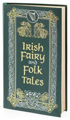 IRISH FAIRY AND FOLK TALES