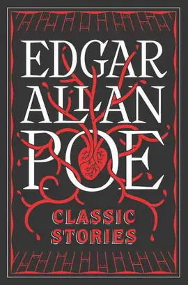 EDGAR ALLAN POE: CLASSIC STORIES (BARNES & NOBLE FEXIBOUND CLASSICS)