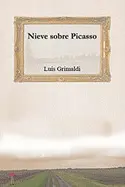 NIEVE SOBRE PICASSO