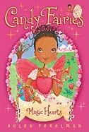 MAGIC HEARTS, 5 ( CANDY FAIRIES #5 )
