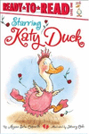 STARRING KATY DUCK (READY-TO-READ)