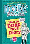 DORK DIARIES 3 1/2: HOW TO DORK YOUR DIARY