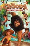 THE CROODS MOVIE NOVELIZATION