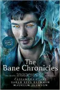 THE BANE CHRONICLES