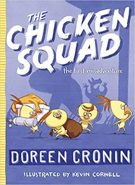 THE CHICKEN SQUAD: THE FIRST MISADVENTURE