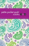 PETITE POCKET POSH SUDOKU 3 & 4