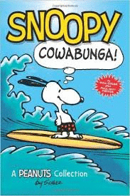 SNOOPY: COWABUNGA!