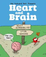 HEART AND BRAIN: AN AWKWARD YETI COLLECTION