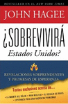 SOBREVIVIRA ESTADOS UNIDOS: REVELACIONES SORPRENDENTES Y PROMESAS DE ESPERANZA