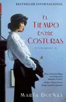 EL TIEMPO ENTRE COSTURAS