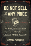 DO NOT SELL AT ANY PRICE