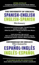 THE UNIVERSITY OF CHICAGO SPANISH-ENGLISH DICTIONARY, 6TH EDITION