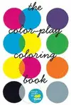 THE COLOR-PLAY COLORING BOOK