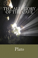 THE ALLEGORY OF THE CAVE