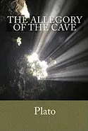 THE ALLEGORY OF THE CAVE