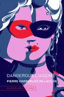 DANGEROUS LIAISONS