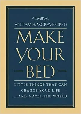 MAKE YOUR BED