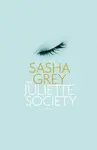 THE JULIETTE SOCIETY