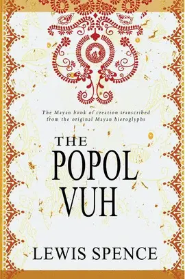 The Popol Vuh