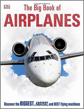 THE BIG BOOK OF AIRPLANES