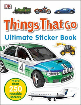 ULTIMATE STICKER BOOK: THINGS THAT GO