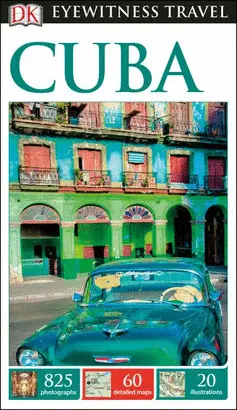 DK EYEWITNESS TRAVEL GUIDE CUBA