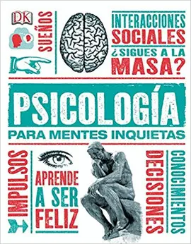 PSÍCOLOGÍA PARA MENTES INQUIETAS