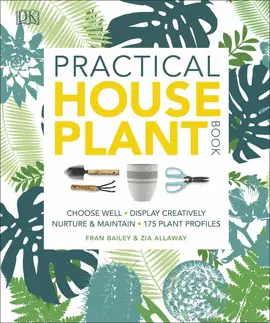 PRACTICAL HOUSEPLANT BOOK