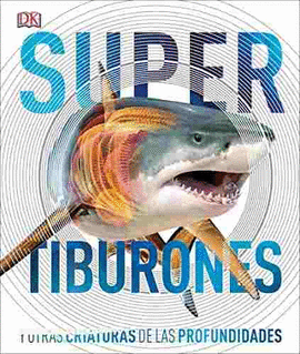 SUPER TIBURONES