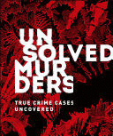 UNSOLVED MURDERS