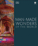 MAN-MADE WONDERS OF THE WORLD