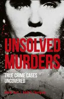 UNSOLVED MURDERS