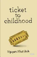 TICKET TO CHILDHOOD