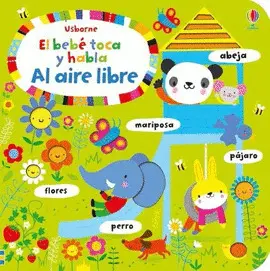 EL BEBE TOCA Y HABLA: AL AIRE LIBRE