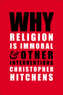 WHY RELIGION IS IMMORAL