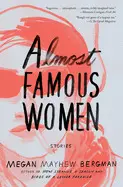 ALMOST FAMOUS WOMEN