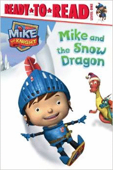 MIKE AND THE SNOW DRAGON