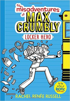 MISADVENTURES OF MAX CRUMBLY 1