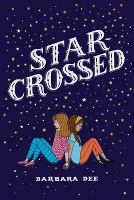 STAR-CROSSED