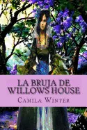 LA BRUJA DE WILLOWS HOUSE