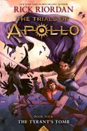 TYRANT'S TOMB, THE-THE TRIALS OF APOLLO, BOOK FOUR