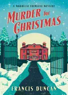 MURDER FOR CHRISTMAS ( MORDECAI TREMAINE MYSTERY #1 )