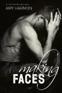 MAKING FACES