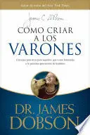 Cómo Criar a los Varones