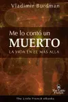 ME LO CONTO UN MUERTO