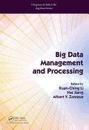 BIG DATA MANAGEMENT AND PROCESSING